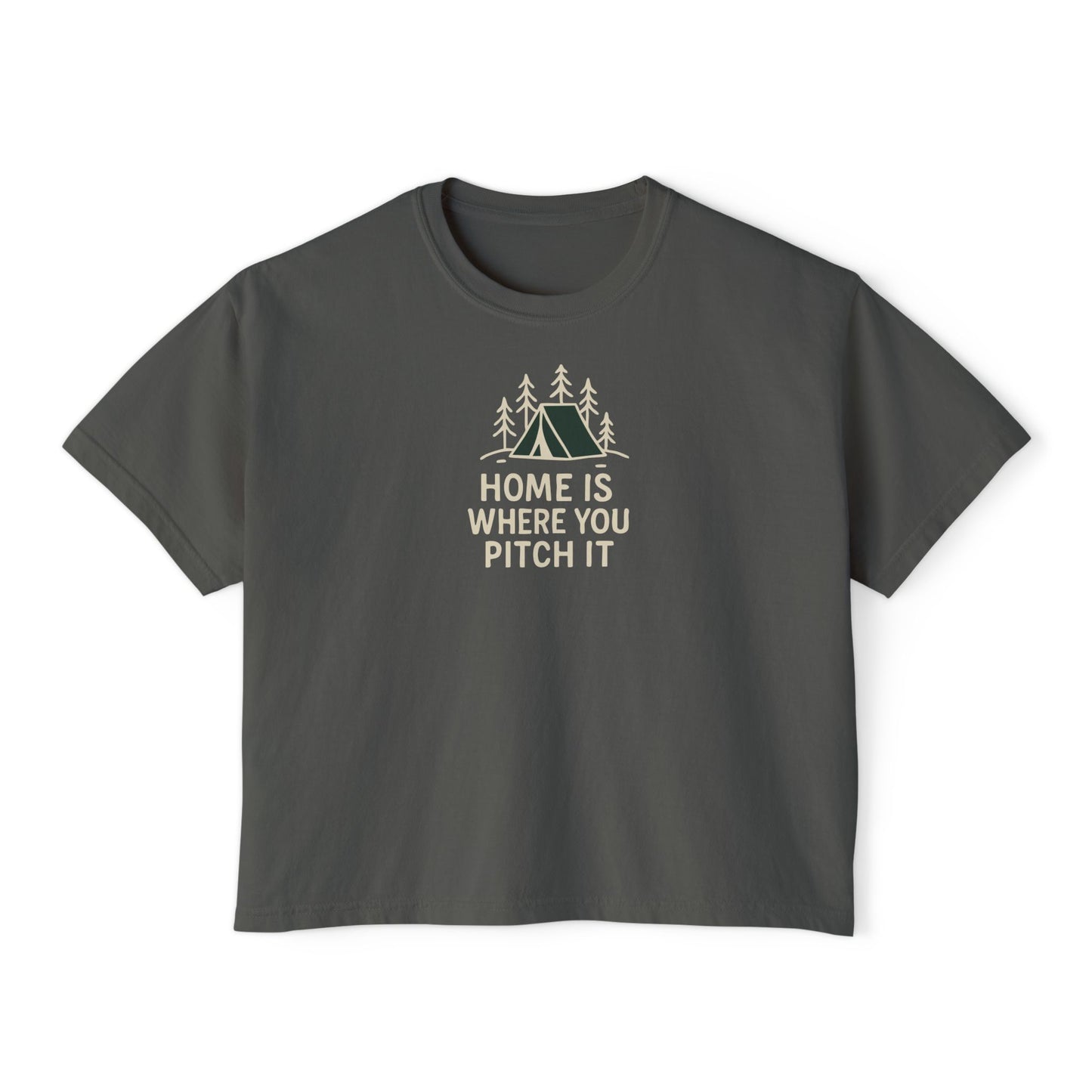 Summit&Co.Women Boxy Tee-Home Is Where You Pitch It