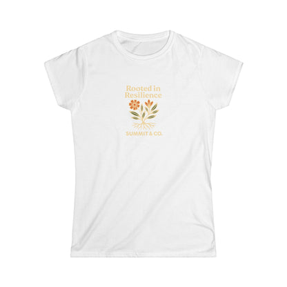 Summit&Co. Women's Slim Rooted In Resillience Tee