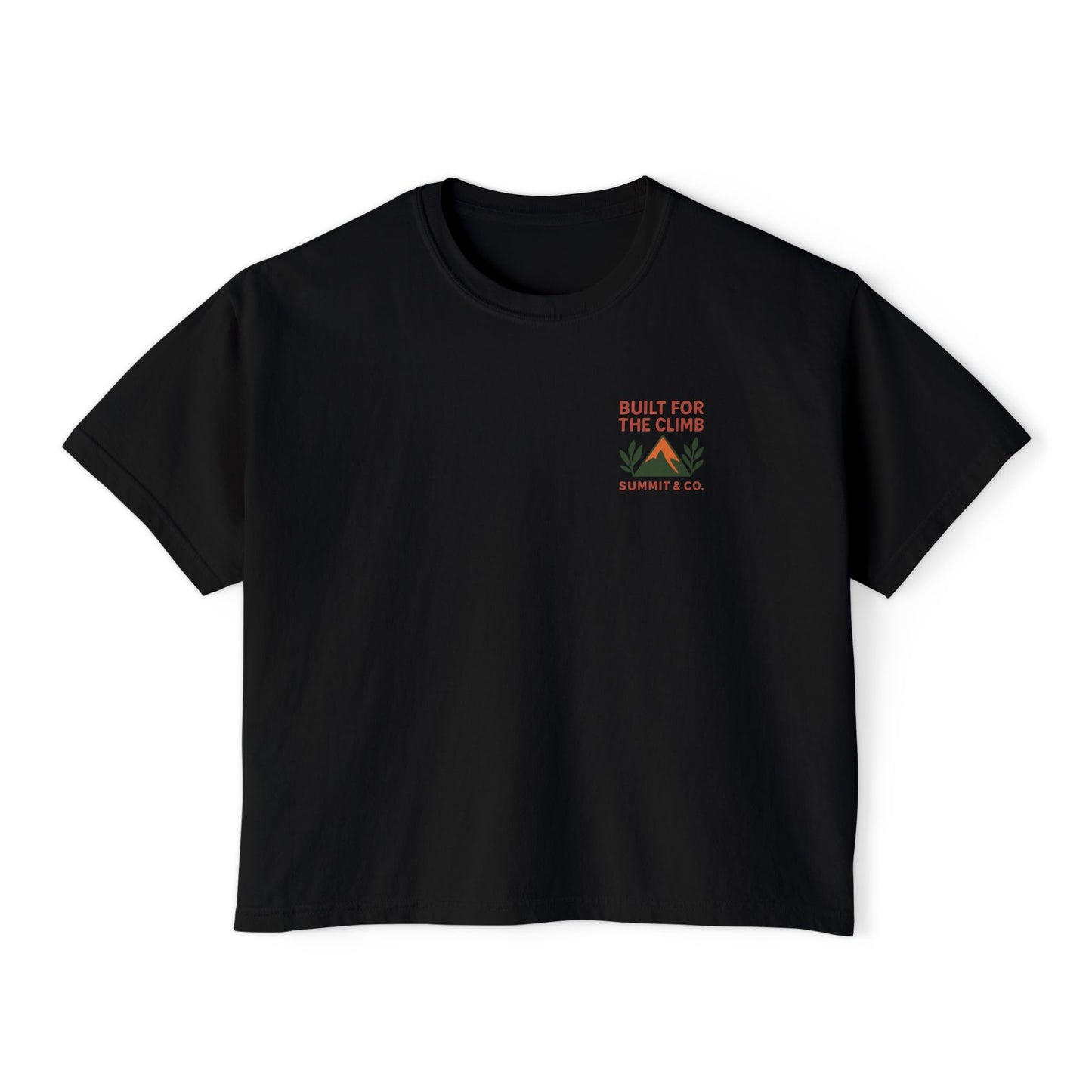 Summit&Co. Women Boxy Tee-Built For the Climb